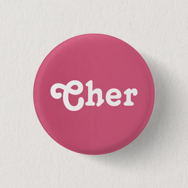 Button Cher (Front)