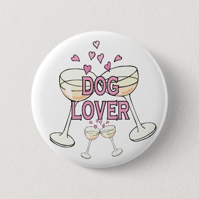Button: Dog Lover 6 Cm Round Badge (Front)