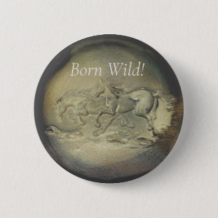 Button - Horses Born Wild