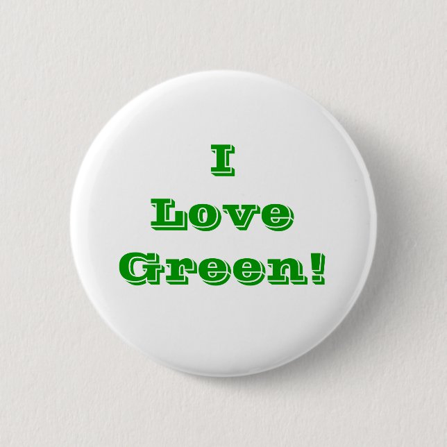 Button I Love Green (Front)