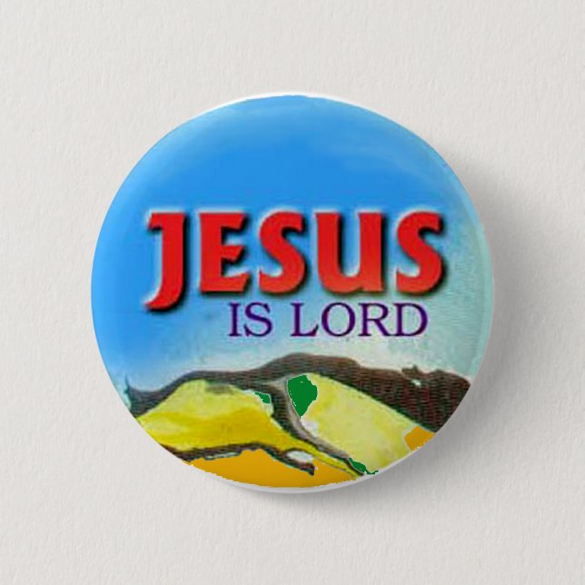 button- Jesus is Lord 6 Cm Round Badge (Front)