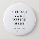 Button Pin 4" - Large<br><div class="desc">Customise your button pin design in Templett. After you are done editing,  download your file in a JPG format (don't forget to turn on the bleed option). Upload your design here by clicking on the blue "Personalise" button.</div>