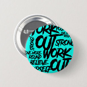 Button Pin Workout Motivation Teal Gym Badge