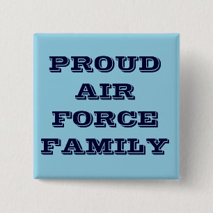 Button Proud Air Force Family