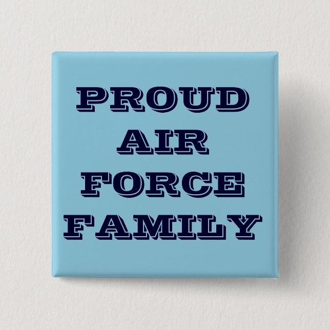 Button Proud Air Force Family (Front)
