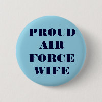Button Proud Air Force Wife