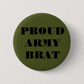 Button Proud Army Brat