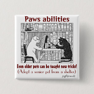 Button telling people that older dogs can learn