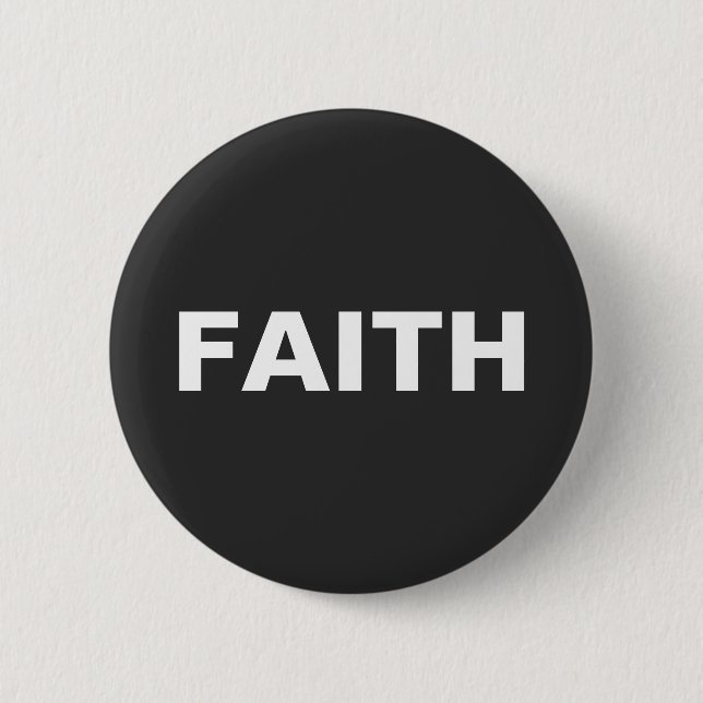 BUTTON That Says FAITH (Front)