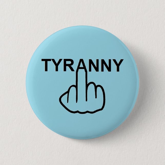 Button Tyranny Flip (Front)