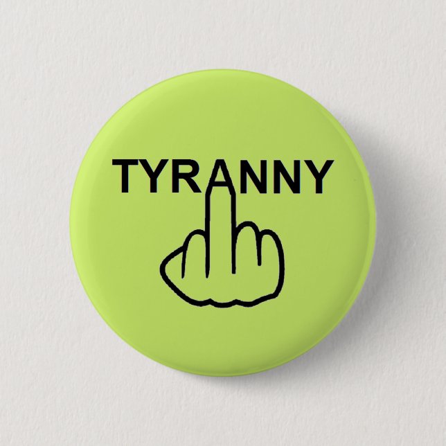Button Tyranny Flip (Front)