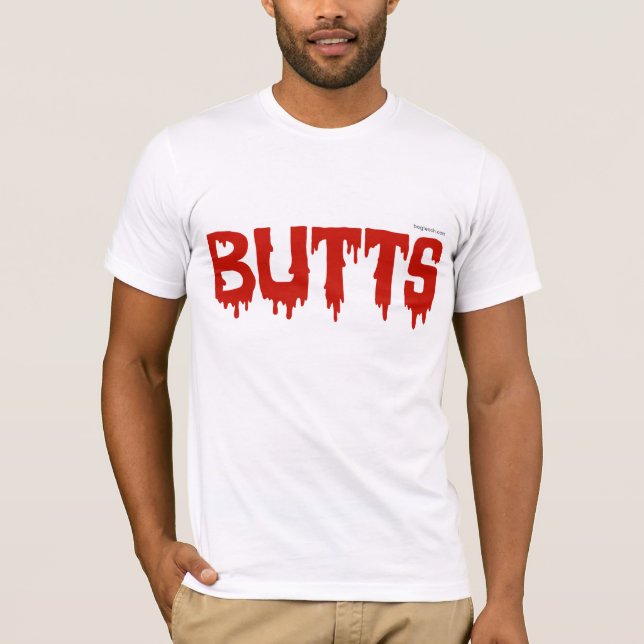 BUTTS T-Shirt (Front)