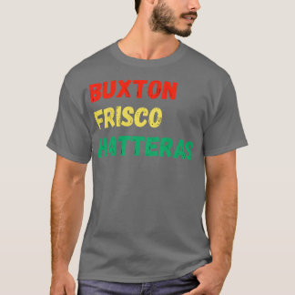 Buxton Frisco Hatteras NC T-Shirt