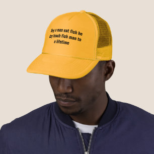 Buy a man eat fish T-Shirt Trucker Hat