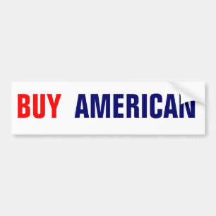 BUY AMERICAN BUMPER STICKER