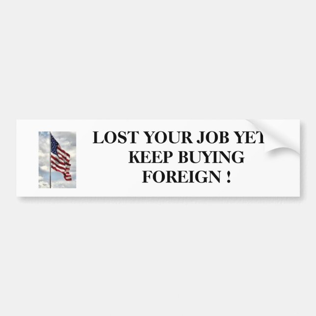 Buy American Bumper Sticker (Front)