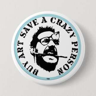 Buy Art Save A Crazy Person Button