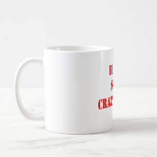 Buy Art Save A Crazy Person Mug