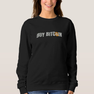 Buy Bitcoin Btc Cryptocurrency Blockchain Crypto V Sweatshirt