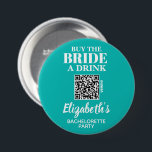 Buy Bride A Drink Bachelorette Party QR Code 7.5 Cm Round Badge<br><div class="desc">Turquoise and white button personalised with the brides's name and QR Code to a Venmo account to buy her a drink. Great bachelorette party or girl's weekend button for everyone in the bride's tribe to wear. MATCHING items in our collection.</div>