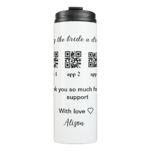 buy bride a drink scan QR code thank youInvitation Thermal Tumbler