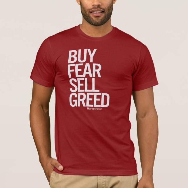 "Buy Fear, Sell Greed" Men's Tee (Dark) (Front)