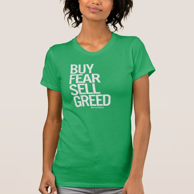 "Buy Fear, Sell Greed" Women's Tee (Dark) (Front)