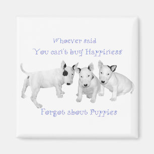 Buy Happiness? Don't Forget Puppies! Magnet