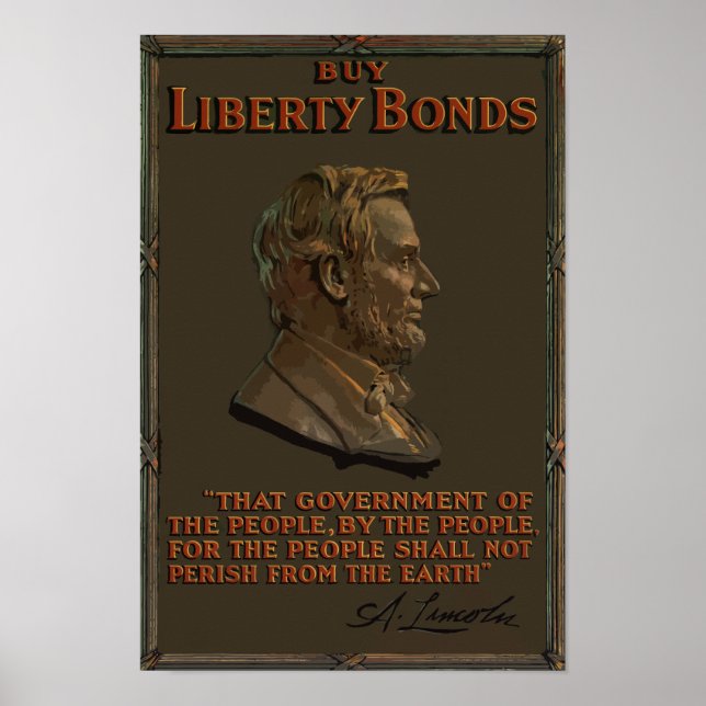 Buy Liberty Bonds -- Abraham Lincoln Poster (Front)