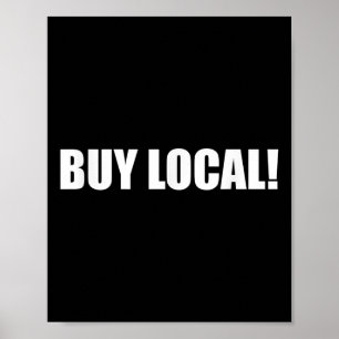 Buy Local Environmental Protection, Animal Welfare Poster