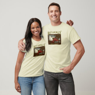 Buy Local, Feed a Farmer T-Shirt