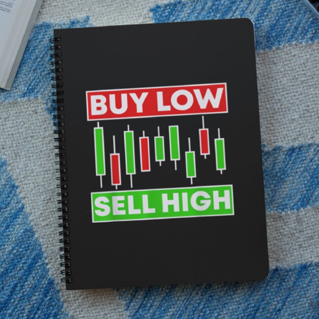 BUY LOW SELL HIGH TRADING CANDLE STICKS NOTEBOOK (buy low sell high trader notebook)