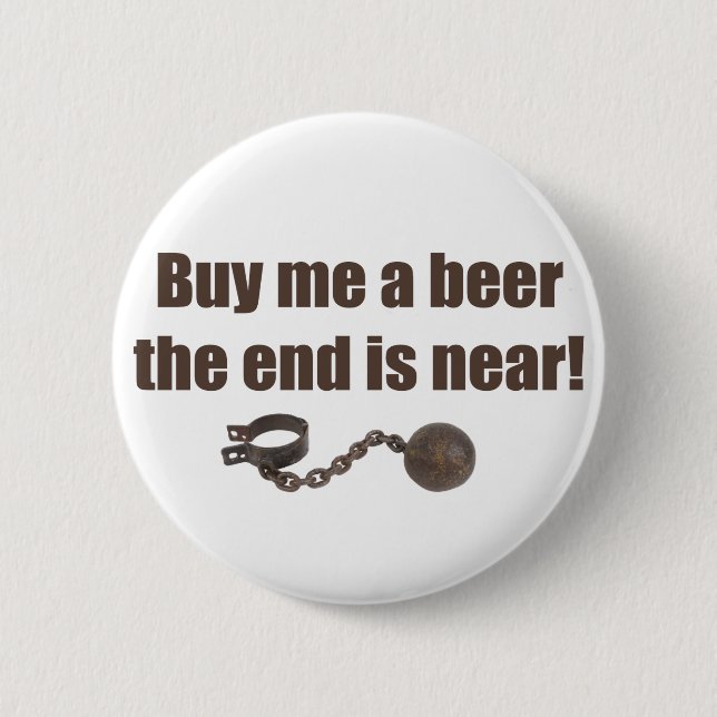 Buy me a Beer bachelor party button (Front)