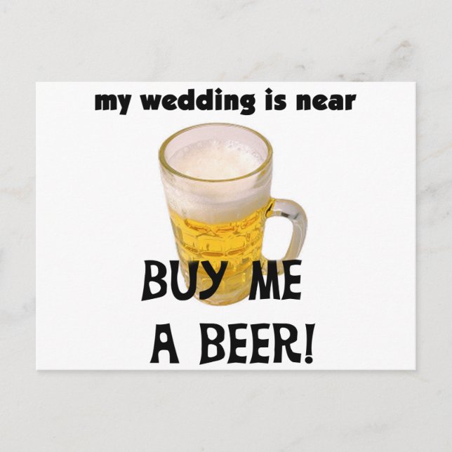 Buy Me a Beer Bachelor Party Tshirts and Gifts Postcard (Front)