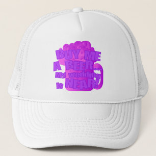 Buy Me A Beer Trucker Hat