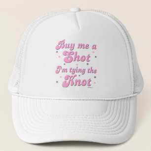 Buy me a Shot bachelorette hat