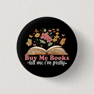Buy Me Books And Tell Me To Stfuattdlag 3 Cm Round Badge