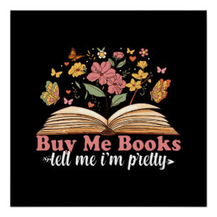 Buy Me Books And Tell Me To Stfuattdlag  Poster