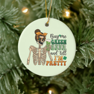 Buy Me Green Beer - Skeleton   St. Patrick's Day Ceramic Tree Decoration