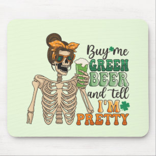 Buy Me Green Beer - Skeleton   St. Patrick's Day Mouse Pad