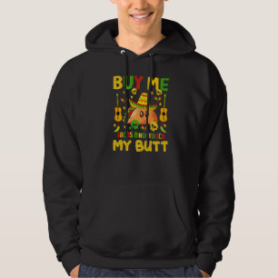 Buy Me Tacos And Touch My Butt Taco Foodie Hoodie