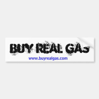 Buy Real Gas Bumper Sticker