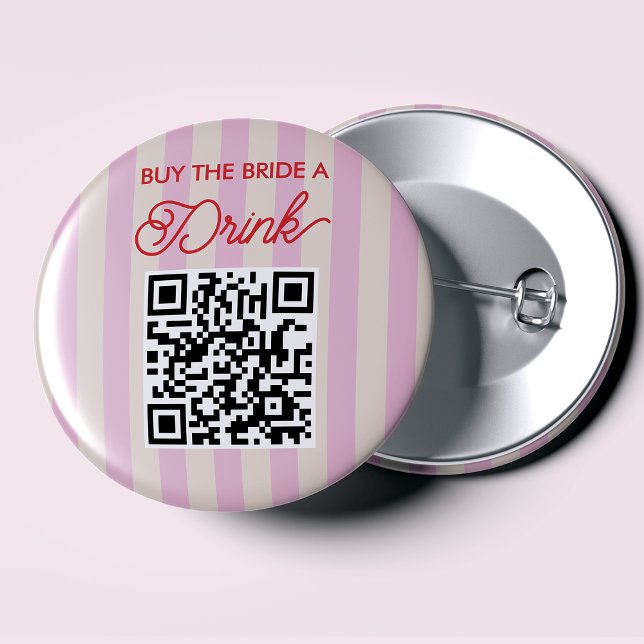 Buy the Bride a Drink Bachelorette Party  6 Cm Round Badge (Creator Uploaded)
