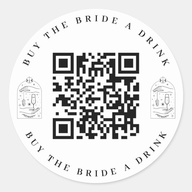 Buy the Bride a Drink Bachelorette Party QR Code  Classic Round Sticker (Front)