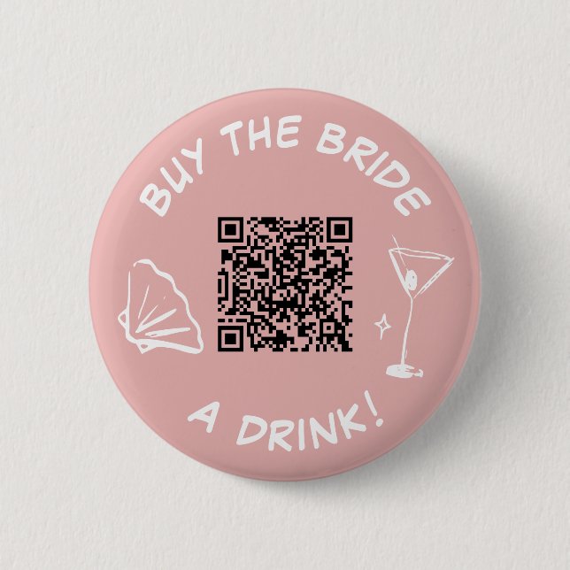 Buy The Bride A Drink Bachelorette Pink 6 Cm Round Badge (Front)