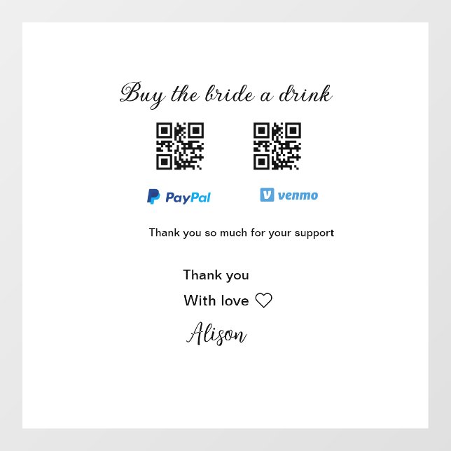 Buy the bride a drink donation QR Venmo PayPal  (Sheet)
