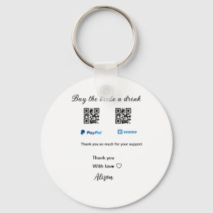 Buy the bride a drink donation QR Venmo PayPal Key Ring