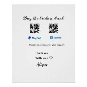 Buy the bride a drink donation QR Venmo PayPal  Poster