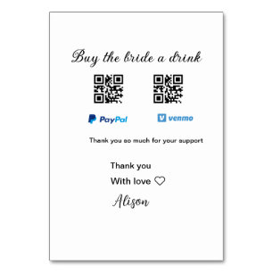 Buy the bride a drink donation QR Venmo PayPal Table Number