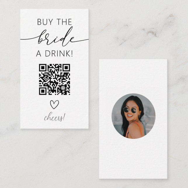 Buy the Bride a Drink QR Code with Photo Enclosure Card (Front/Back)